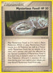 Mysterious Fossil  - Reverse Holofoil Legend Maker - Common