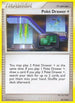 Poke Drawer + 089/100  - Reverse Holofoil Stormfront - Uncommon
