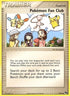 Pokemon Fan Club  POP Series 4 - Uncommon