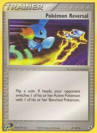 Pokemon Reversal (87/109) Reverse Holofoil [Ruby and Sapphire] - Uncommon