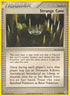 Strange Cave (77/92) Reverse Holofoil [Legend Maker] - Uncommon