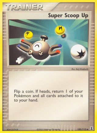 Super Scoop Up (100/113) Reverse Holofoil [Delta Species] - Uncommon
