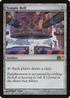 Temple Bell (M11-217) - Magic 2011