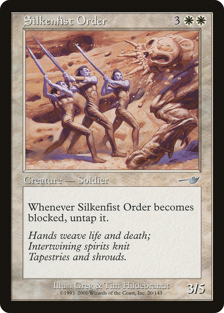 Silkenfist Order (NMS-020) - Nemesis