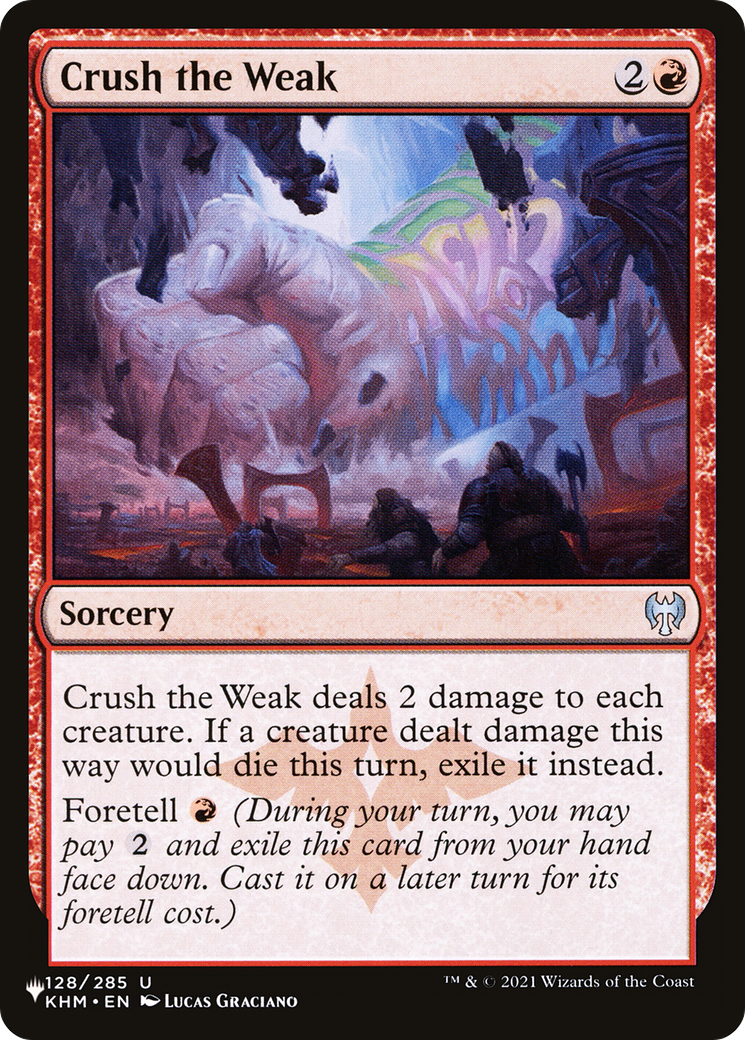 Crush the Weak (LIST-128/285) - The List