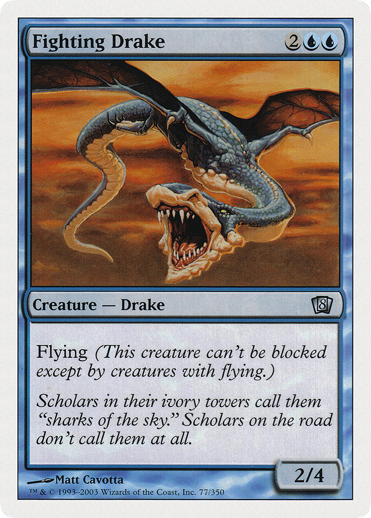 Fighting Drake (8ED-077) - 8th Edition Foil