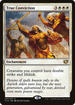 True Conviction (C14-093) - Commander 2014