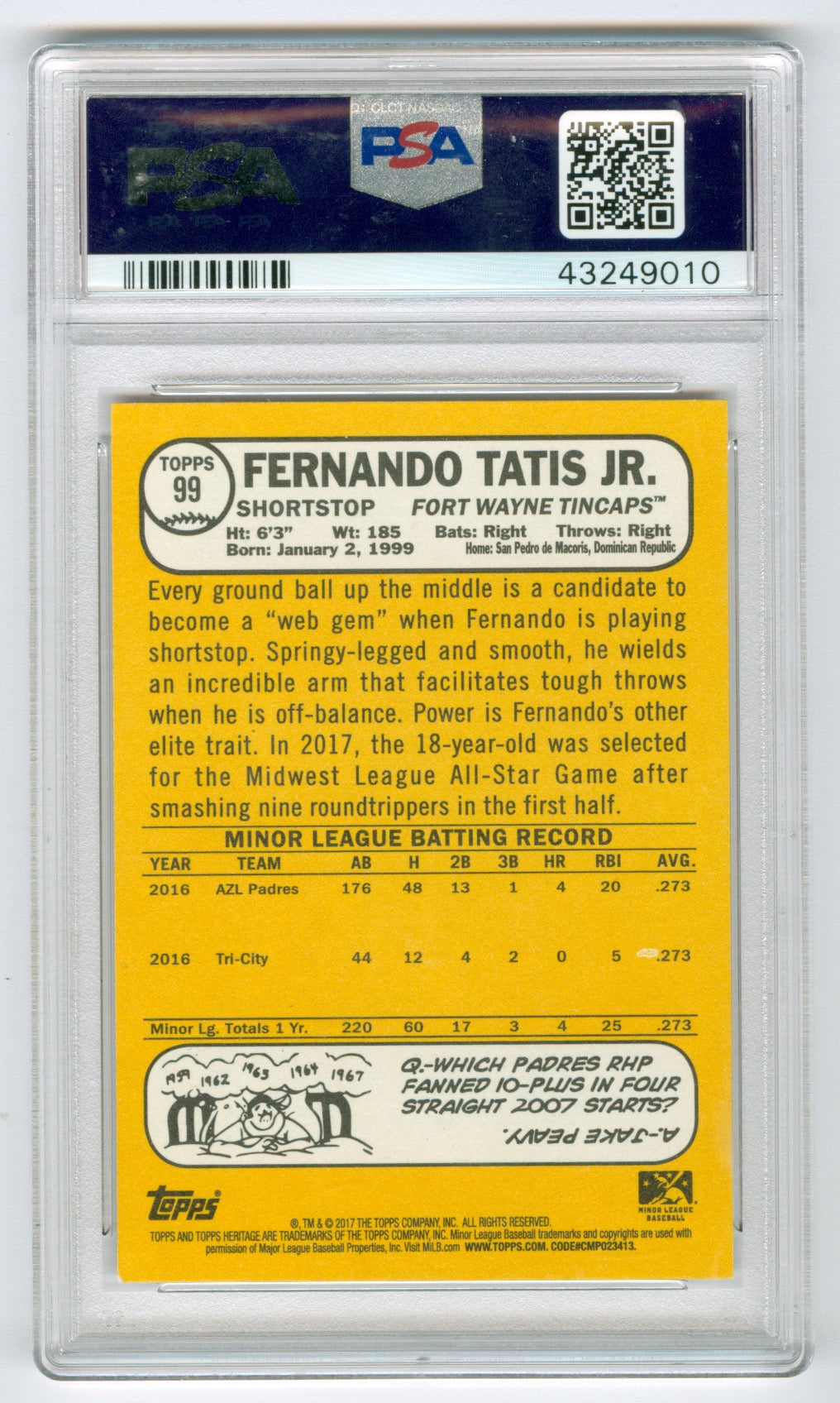 2017 Topps Heritage Minor League #99 Fernando Tatis Jr. PSA 10