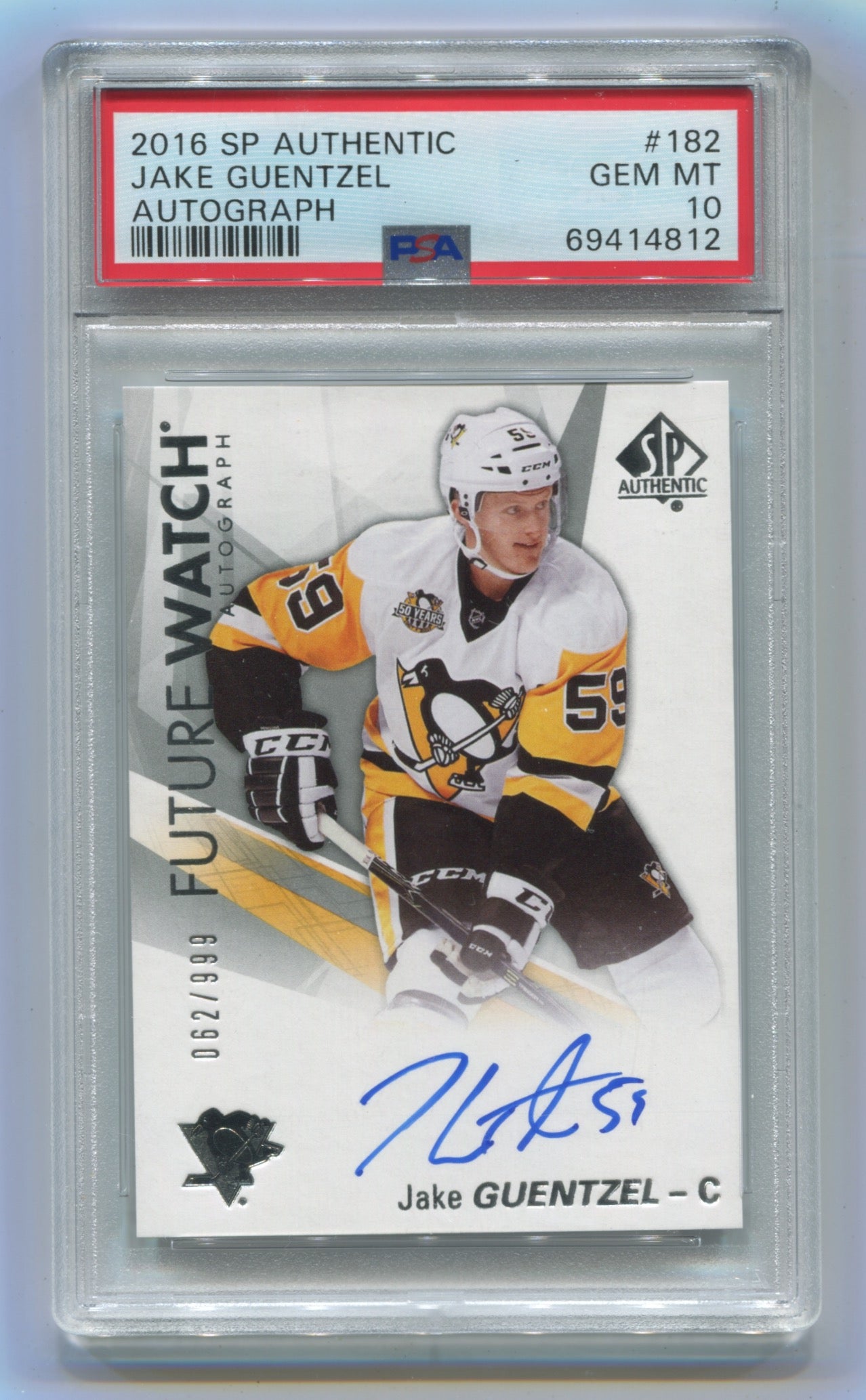 2016-17 SP Authentic #182 Jake Guentzel #062/999 PSA 10 (Rookie)