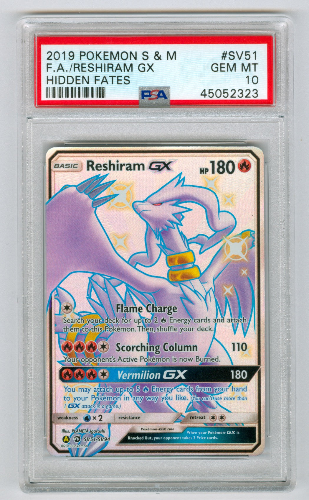 2019 Pokemon Hidden Fates #SV51 Reshiram GX- Full Art PSA 10