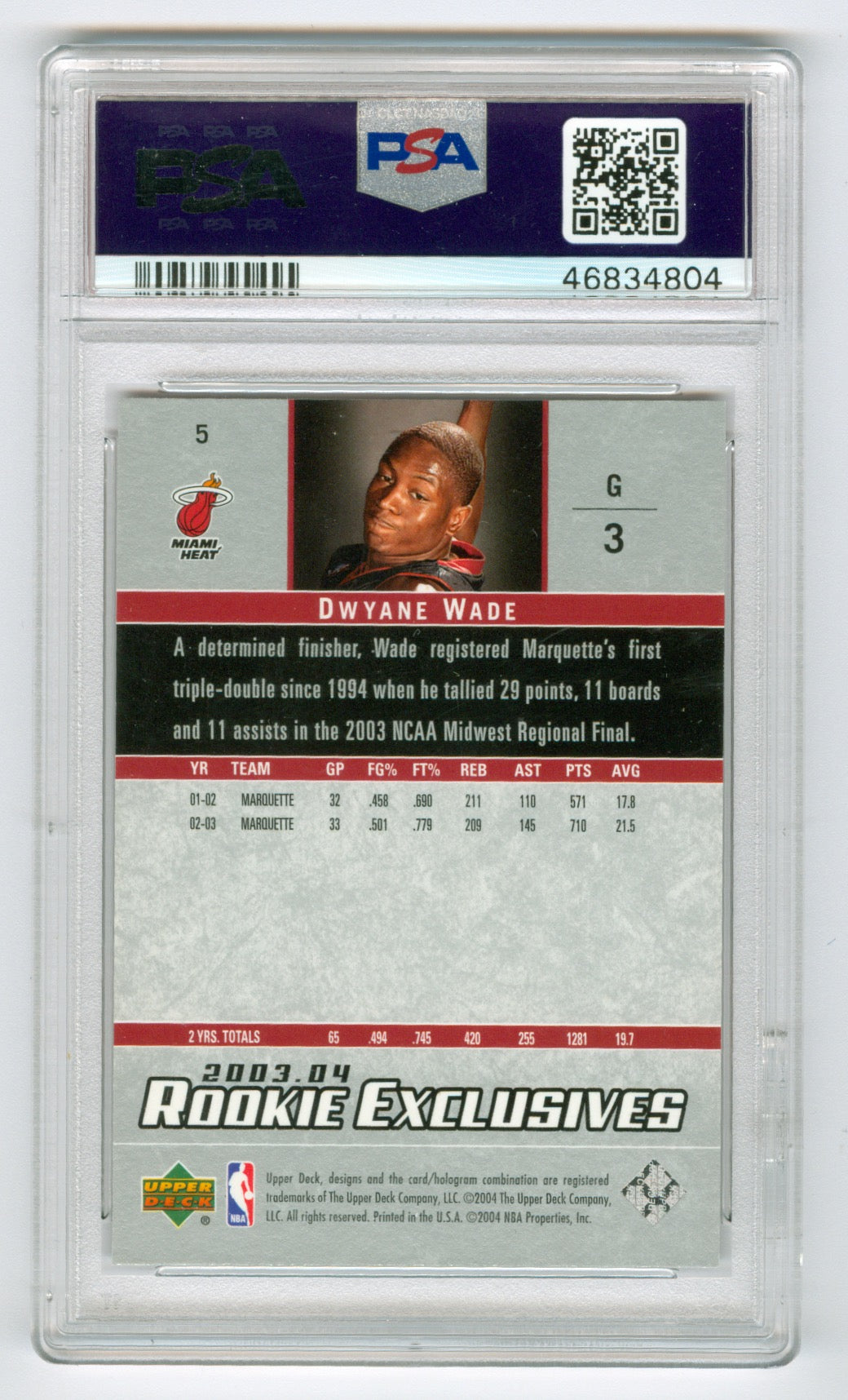 2003-04 Upper Deck Rookie Exclusives #5 Dwayne Wade PSA 10 (Rookie)