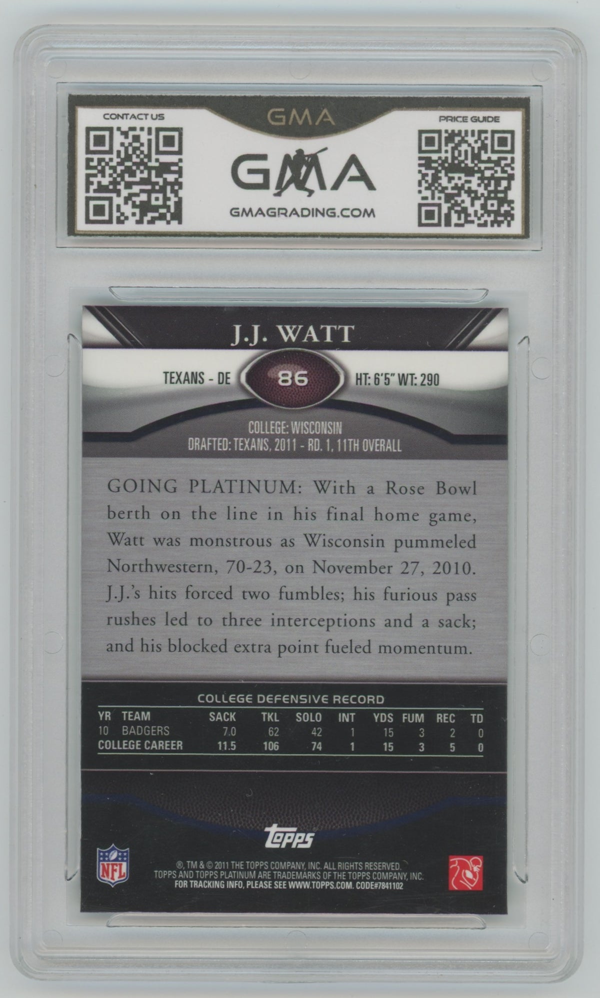 2011 Topps Platinum Xfractor #86 J.J. Watt GMA 10 (Rookie)