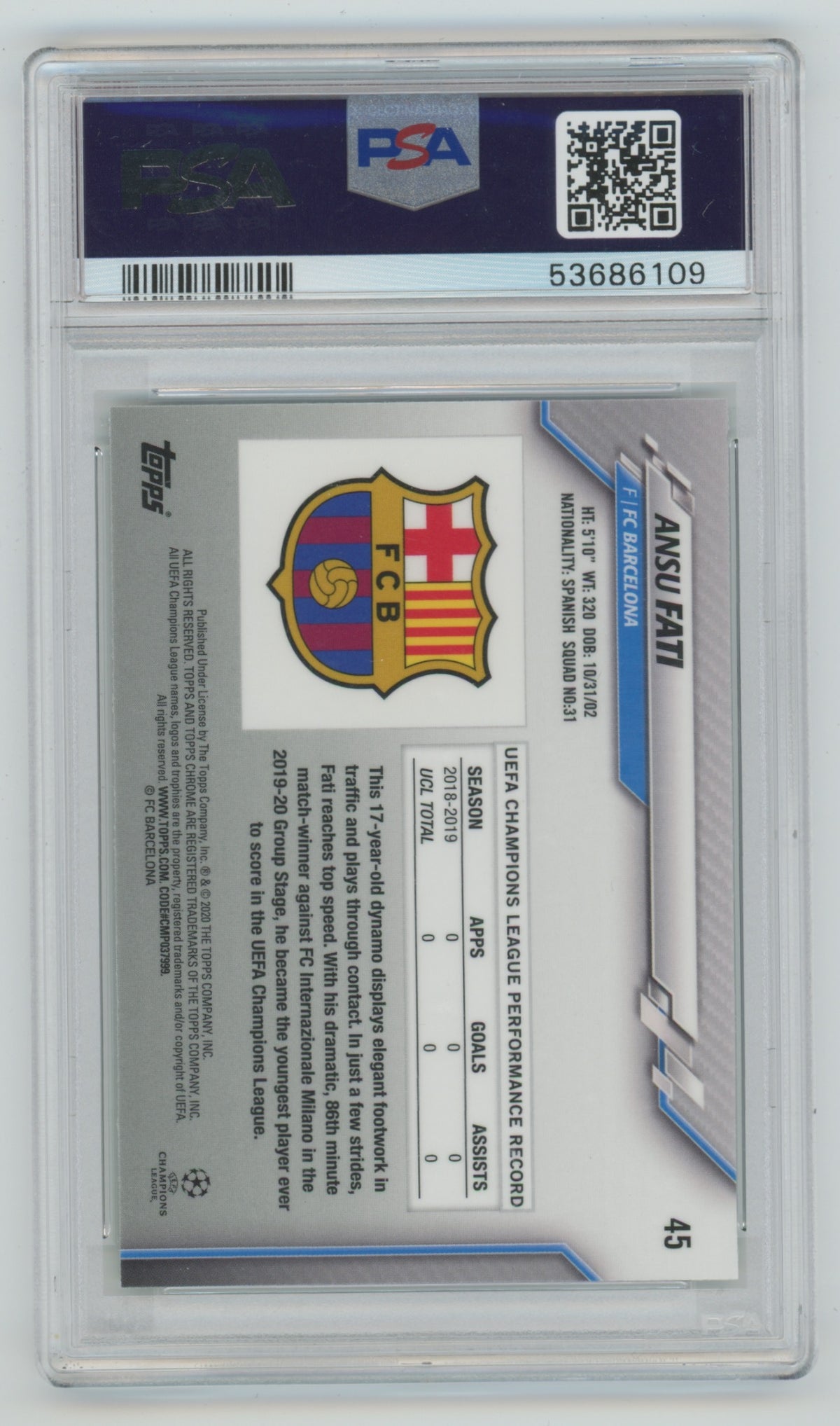 2019-20 Topps Chrome UCL #45 Ansu Fati PSA 10