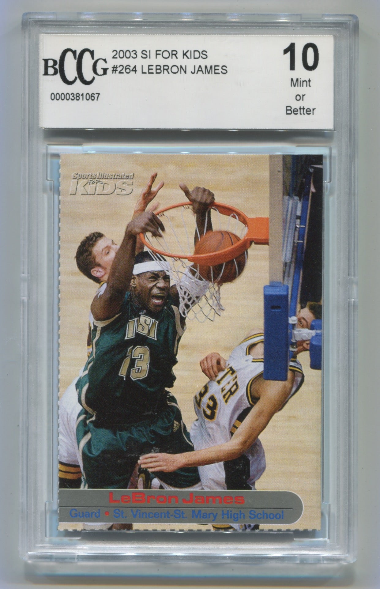2003 SI for Kids #264 LeBron James BCCG 10 (Rookie)