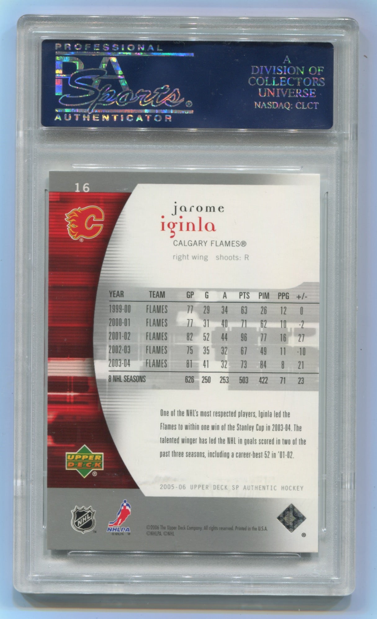 2005-06 SP Authentic #16 Jarome Iginla PSA 10
