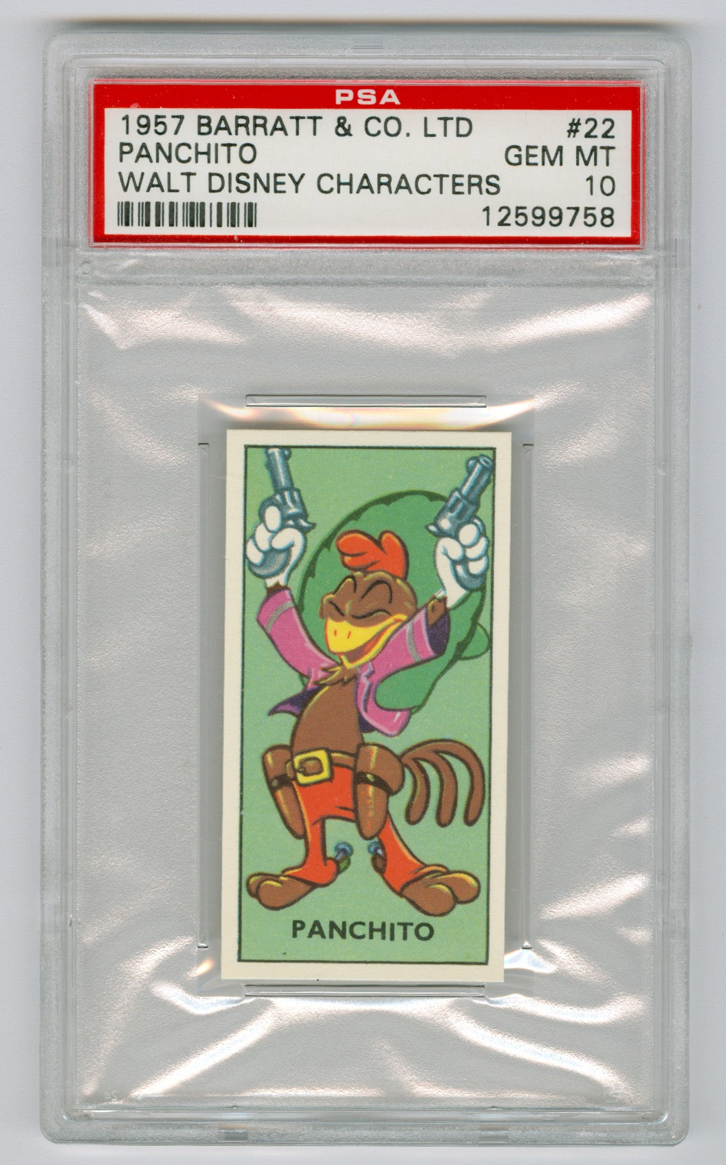 1957 Barratt & Co. Ltd. Walt Disney Characters #22 Panchito PSA 10