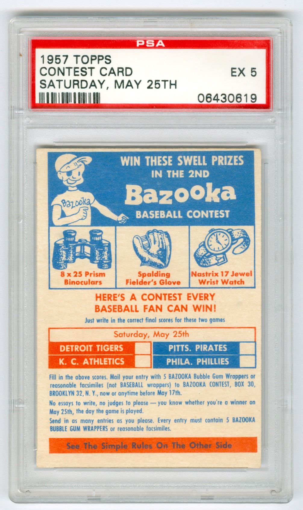 1957 Topps Contest Card Saturday May 25th PSA 5