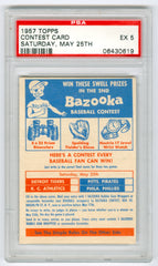 1957 Topps Contest Card Saturday May 25th PSA 5 | Eastridge Sports Cards