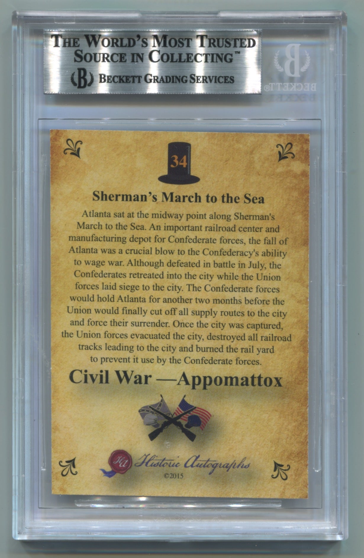 2015 Historic Autographs Civil War Appomattox Graded Ltd. Edition #34 Sherman's March to the Sea BGS 9