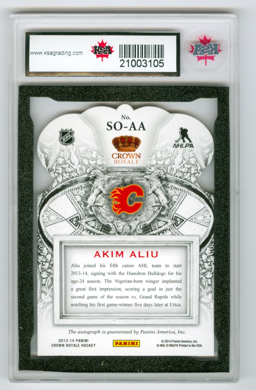2013-14 Crown Royale Sovereign Sigs #SO-AA Akim Aliu KSA 9.5