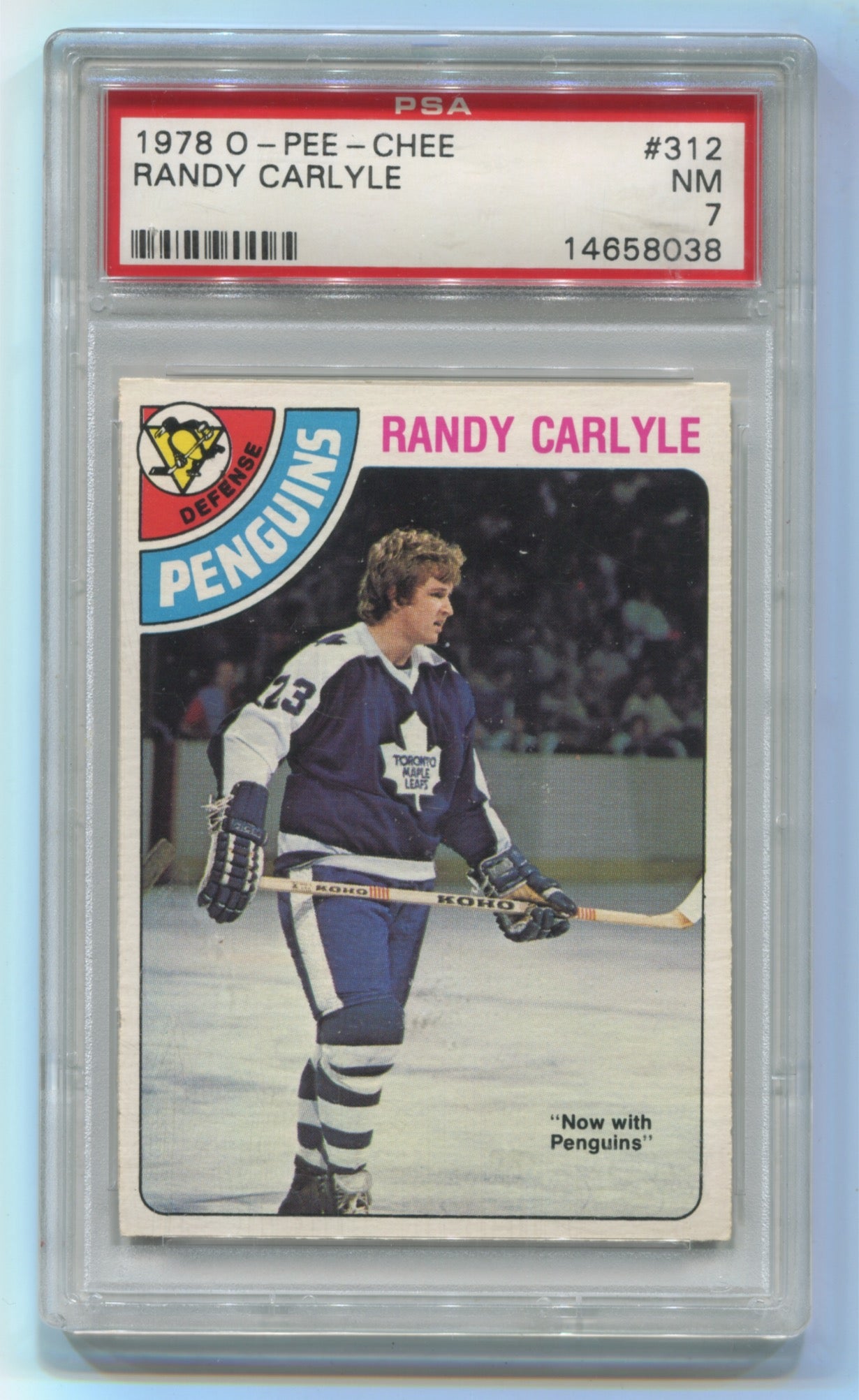 1978-79 O-Pee-Chee #312 Randy Carlyle PSA 7 (Rookie)