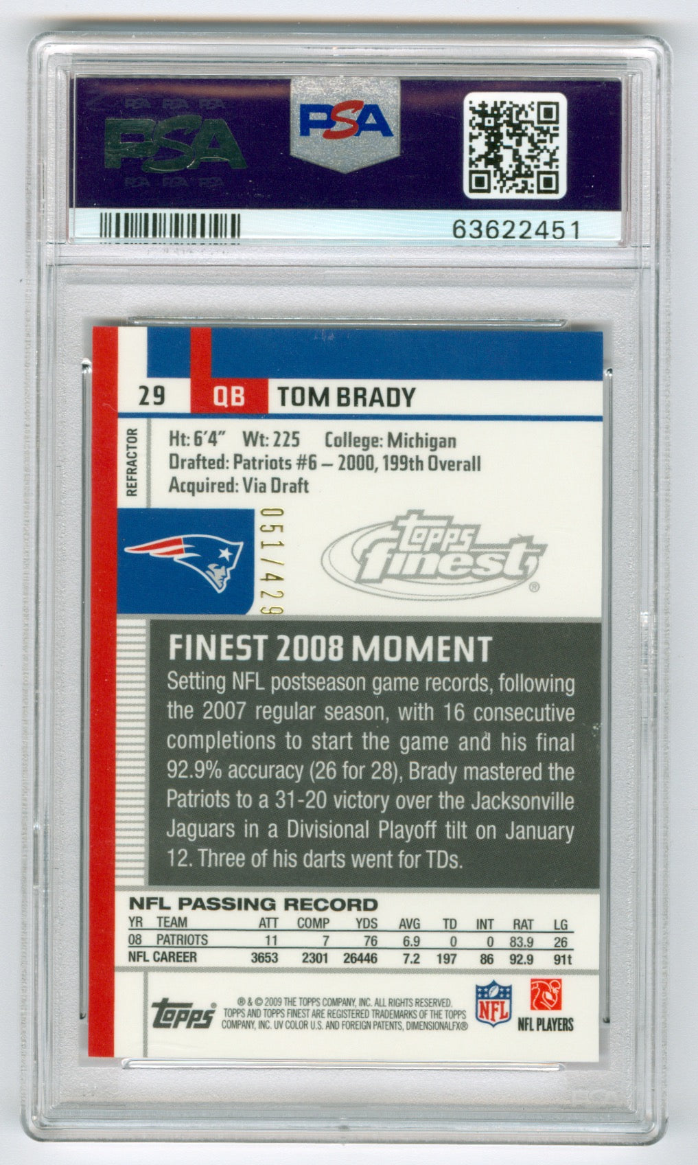 2009 Topps Finest Blue Refractor #29 Tom Brady #051/429 PSA 10