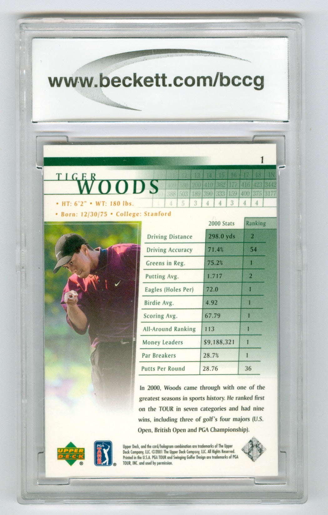 2001 Upper Deck #1 Tiger Woods BCCG 10 (Rookie)