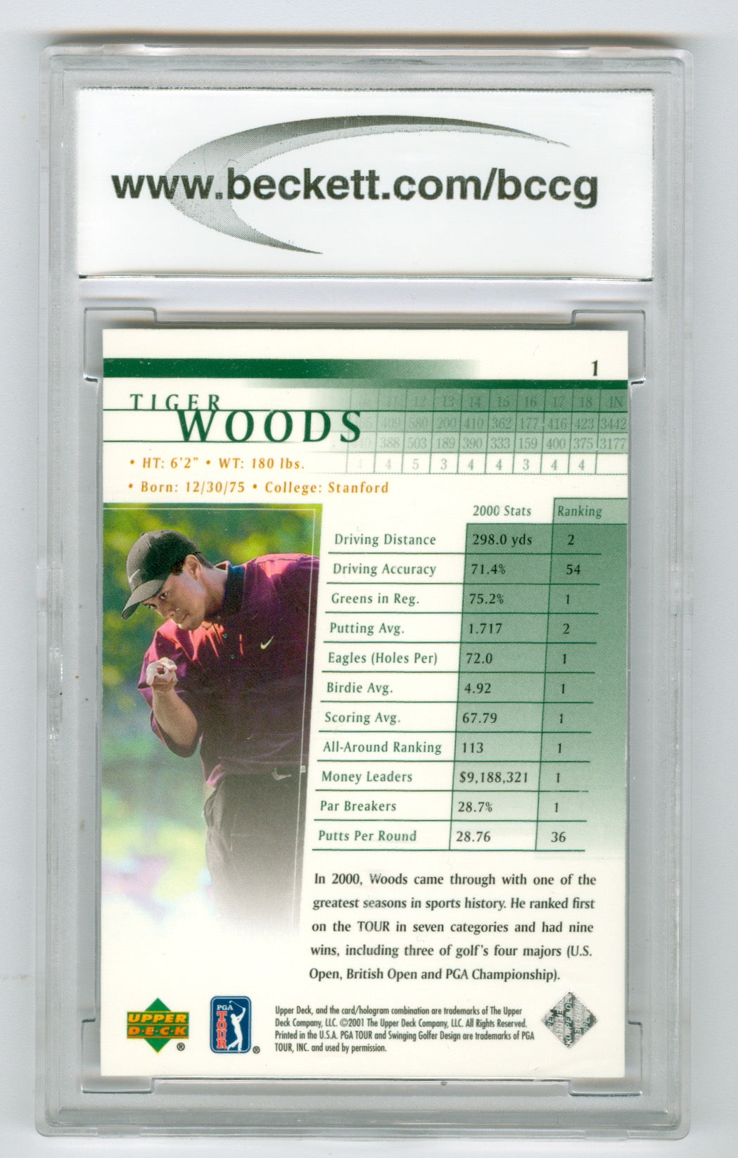 2001 Upper Deck #1 Tiger Woods BCCG 10 (Rookie)