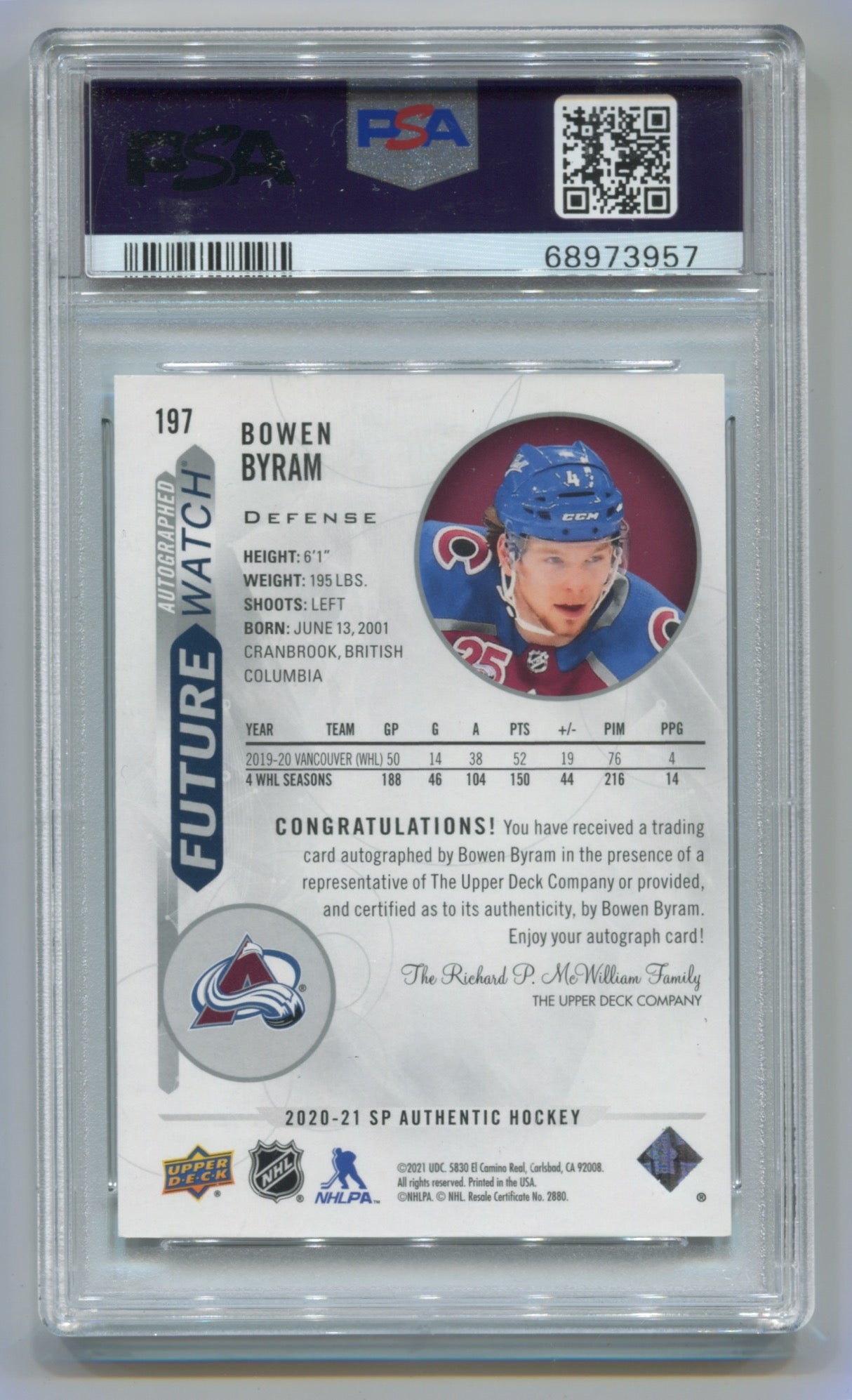2020-21 SP Authentic Inscribed #197 Bowen Byram #003/999 PSA 10 (Rookie)