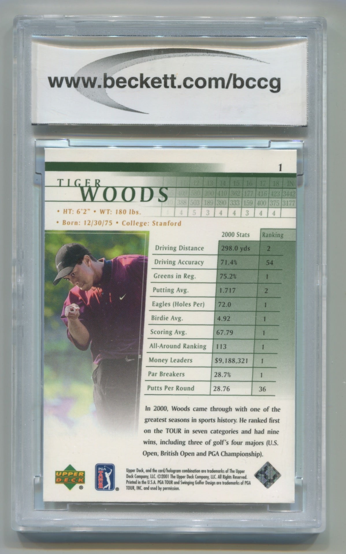 2001 Upper Deck #1 Tiger Woods BCCG 10 (Rookie)