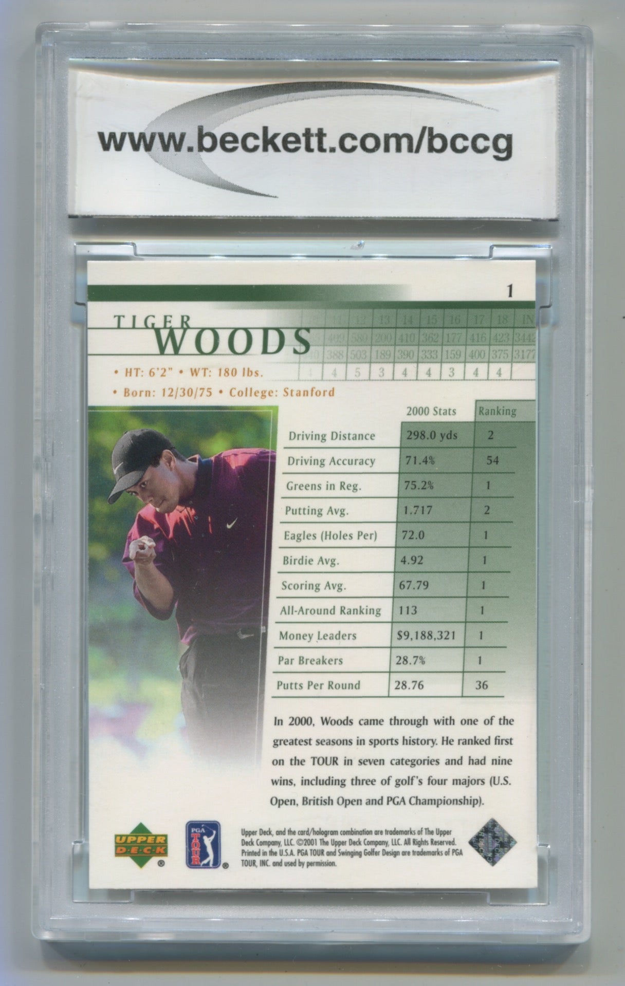 2001 Upper Deck #1 Tiger Woods BCCG 10 (Rookie)