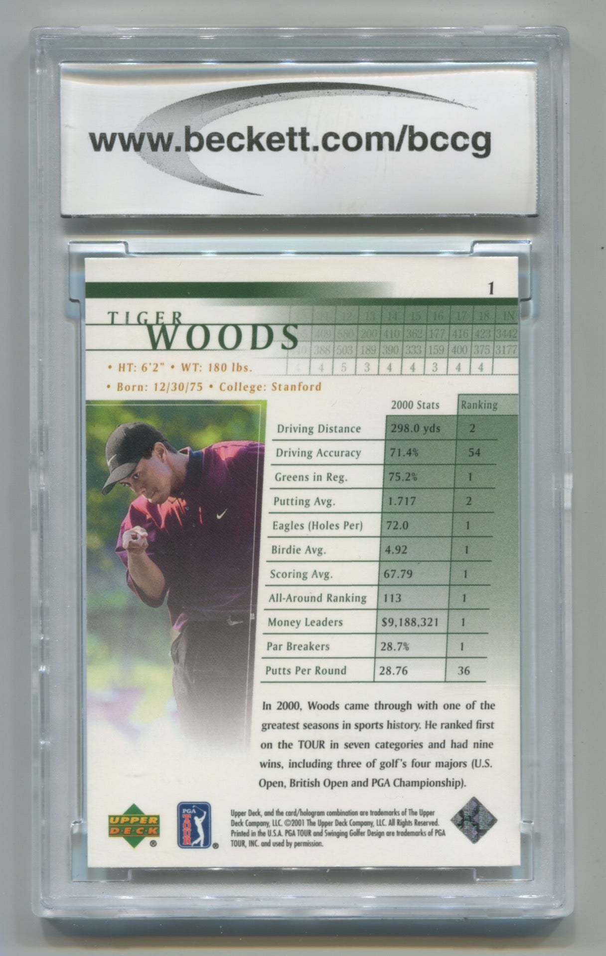 2001 Upper Deck #1 Tiger Woods BCCG 10 (Rookie)