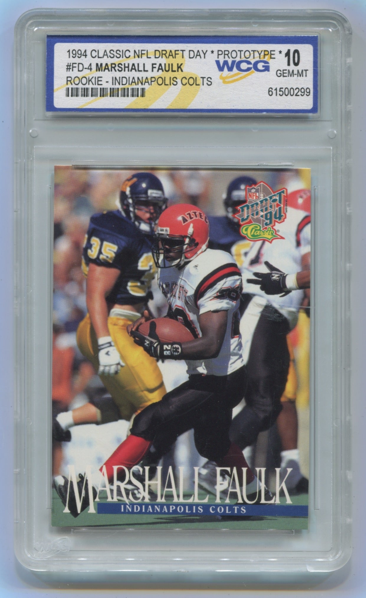 1994 Classic NFL Draft Day Prototype #FD-4 Marshall Faulk WCG 10 (Rookie)