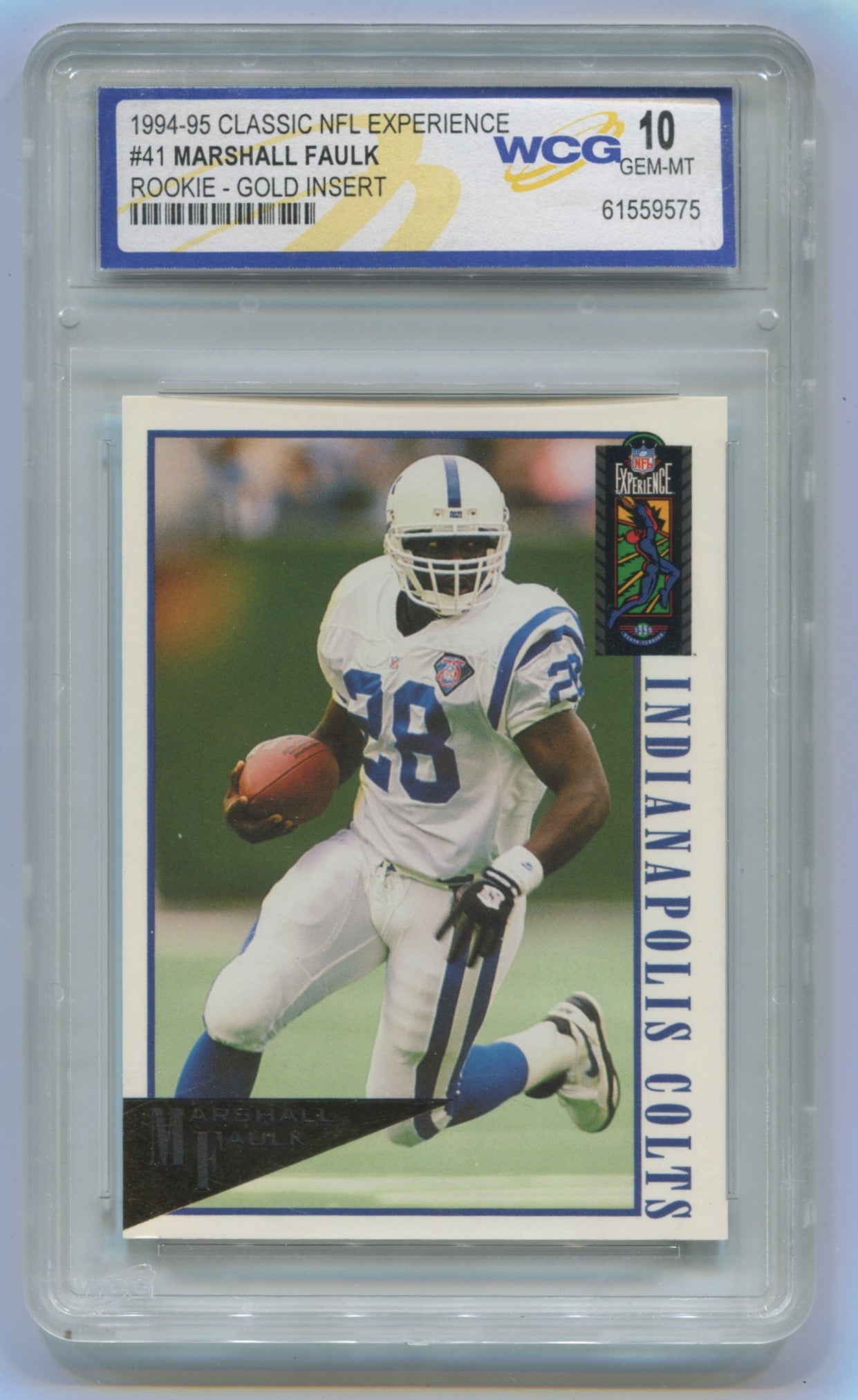 1994-95 Classic NFL Experience Gold #41 Marshall Faulk WCG 10 (Rookie)