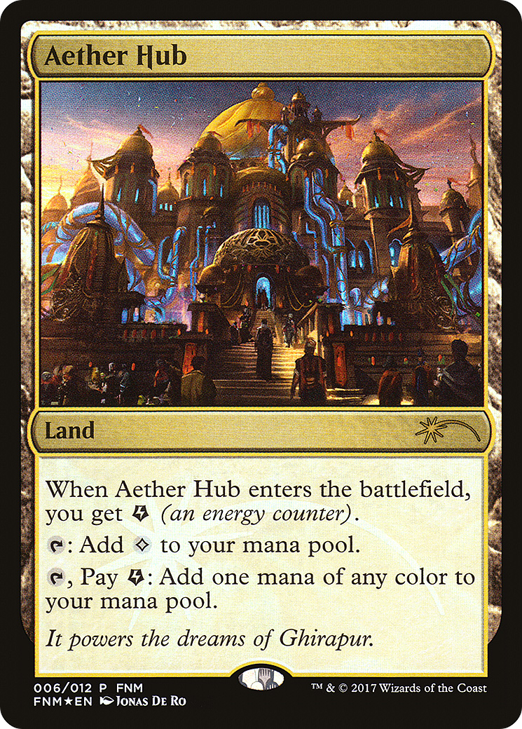 Aether Hub (FNM-006) - Friday Night Magic 2017 Foil