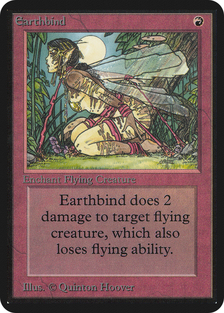 Earthbind (LEA-) - Limited Edition Alpha