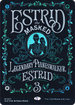 Estrid, the Masked (SLD-1327) - Secret Lair Drop (Borderless) Foil
