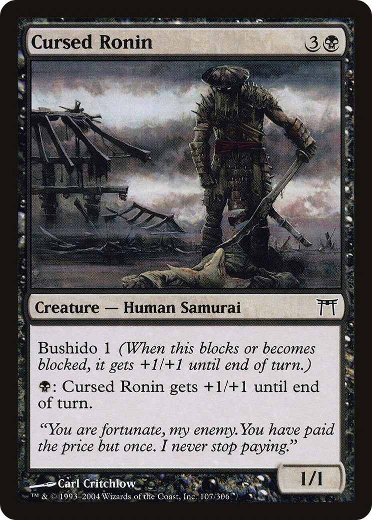 Cursed Ronin (CHK-107) - Champions of Kamigawa