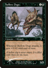 Hollow Dogs (7ED-141) - 7th Edition