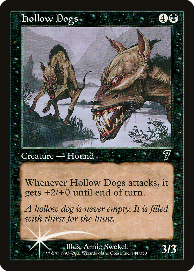 Hollow Dogs (7ED-141) - 7th Edition Foil
