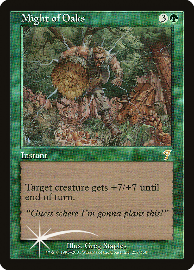 Might of Oaks (7ED-257) - 7th Edition Foil