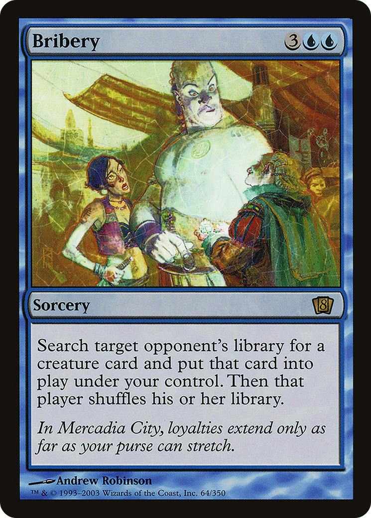 Bribery (8ED-064) - 8th Edition Foil