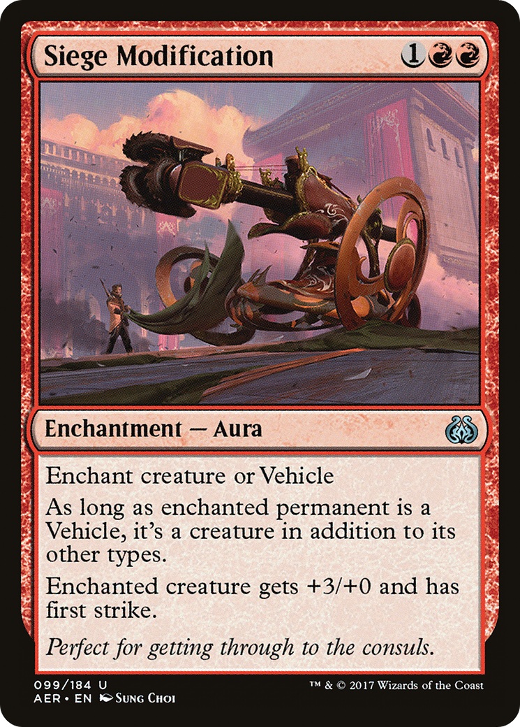 Siege Modification (AER-099) - Aether Revolt