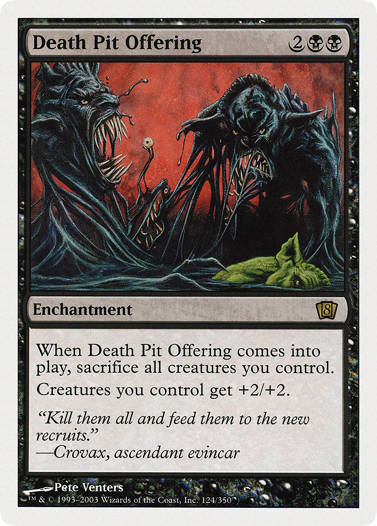 Death Pit Offering (8ED-124) - 8th Edition