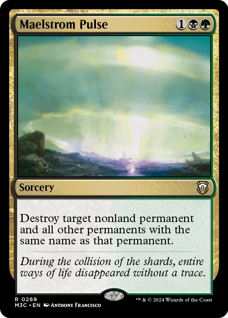 Maelstrom Pulse (M3C-269) - Modern Horizons 3 Commander
