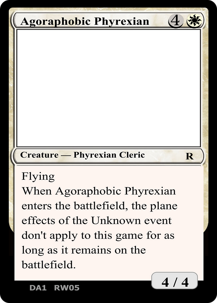 Agoraphobic Phyrexian (UNK-RW05A) - Unknown Event