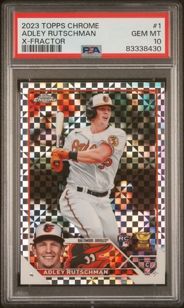 2023 Topps Chrome X-Fractor #1 Adley Rutschman PSA 10 (Rookie)