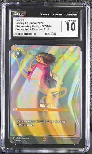 2024 Disney Lorcana Shimmering Skies #207 Revive (Enchanted) CGC 10