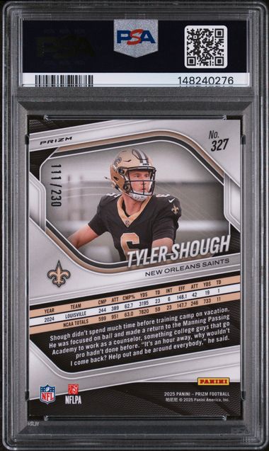 2025 Panini Prizm Blue Wave Prizm #327 Tyler Shough #111/230 PSA 9 (Rookie)