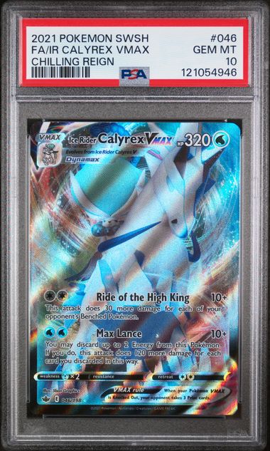 2021 Pokemon Chilling Reign #046 Ice Rider Calyrex VMax- Full Art PSA 10